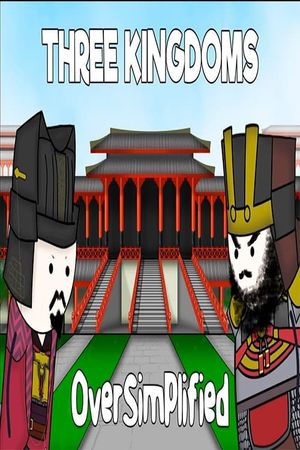 Three Kingdoms - OverSimplified's poster