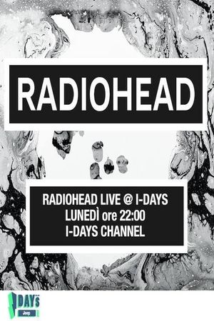 Radiohead | Live at I-Days 2017's poster