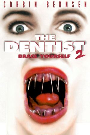 The Dentist 2's poster