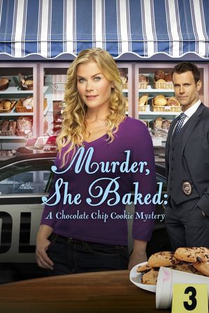 Murder, She Baked: A Chocolate Chip Cookie Mystery's poster