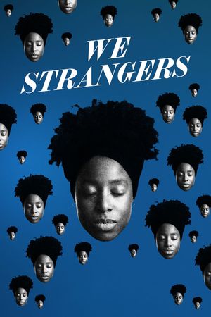 We Strangers's poster