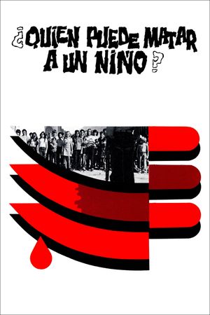 Who Can Kill a Child?'s poster