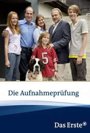 Die Aufnahmeprüfung's poster