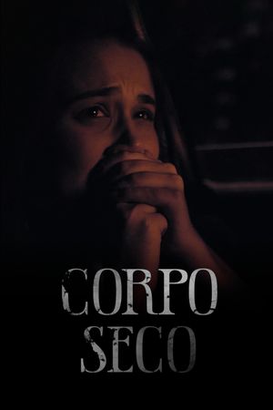 Corpo Seco's poster