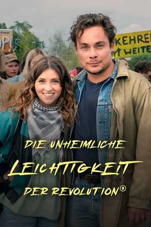 The Unbearable Lightness of the Revolution's poster