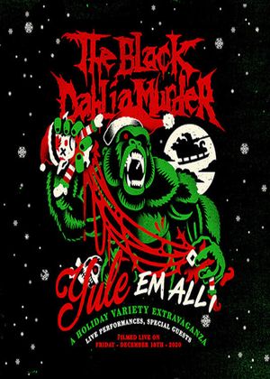 The Black Dahlia Murder: Yule em All!'s poster