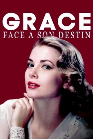 Grace Kelly: Destiny of a Princess's poster