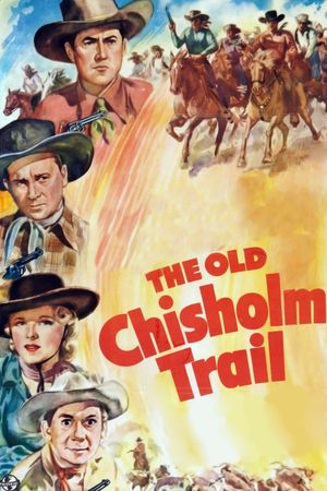 The Old Chisholm Trail's poster