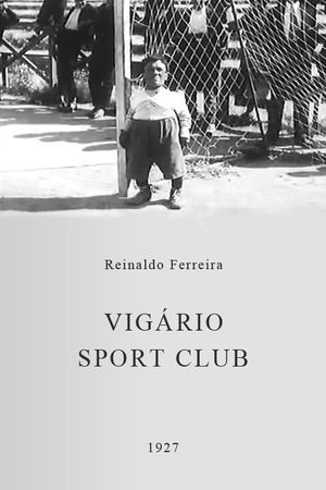 Vigário Sport Club's poster
