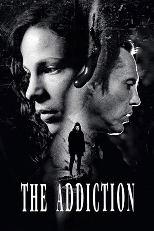 The Addiction's poster