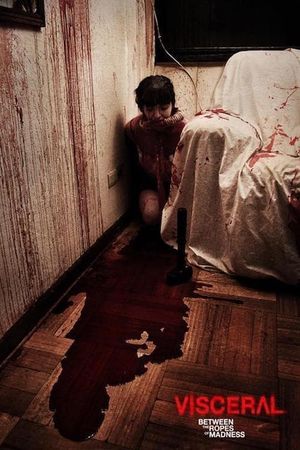 Visceral: Between the Ropes of Madness's poster