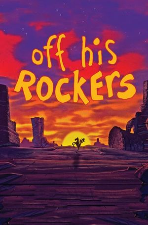 Off His Rockers's poster