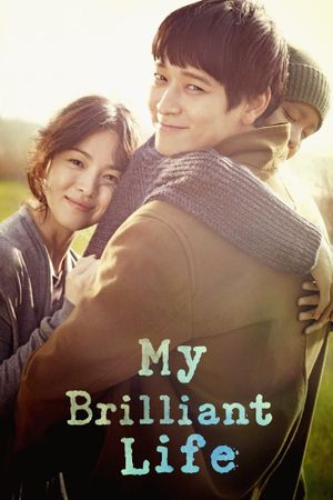 My Brilliant Life's poster