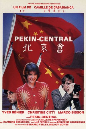 Pékin Central's poster