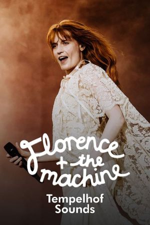 Florence And The Machine - Tempelhof Sounds Festival's poster