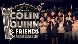 Colin Quinn & Friends: A Parking Lot Comedy Show's poster