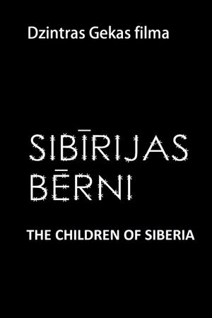 The Children of Siberia's poster image