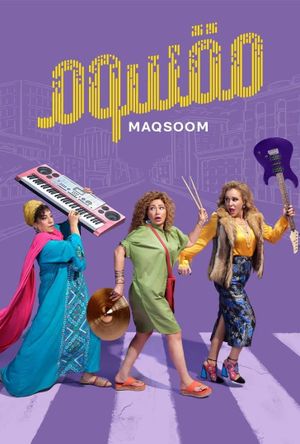 Maqsoom's poster