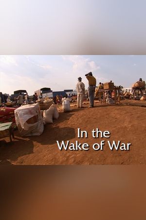 In the Wake of War's poster image