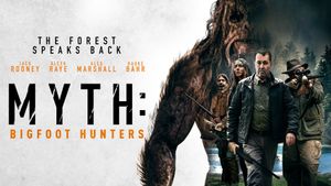 Myth: Bigfoot Hunters's poster