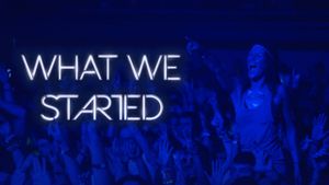 What We Started's poster