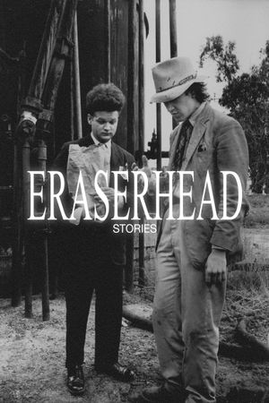 Eraserhead Stories's poster