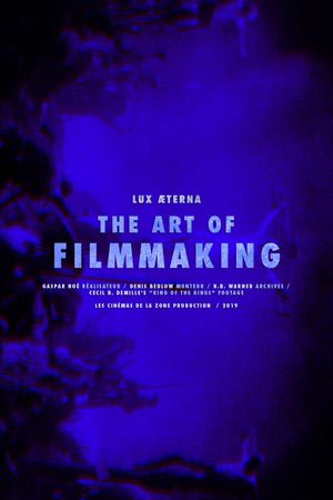 Lux Æterna: The Art of Filmmaking's poster