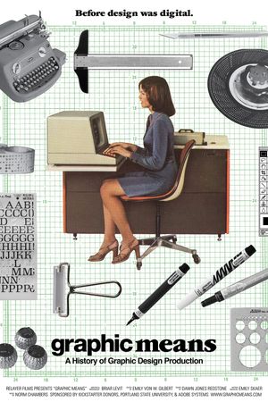 Graphic Means: A History of Graphic Design Production's poster