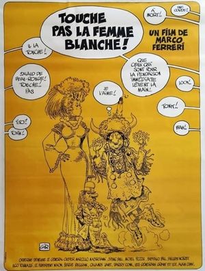 Don't Touch the White Woman!'s poster