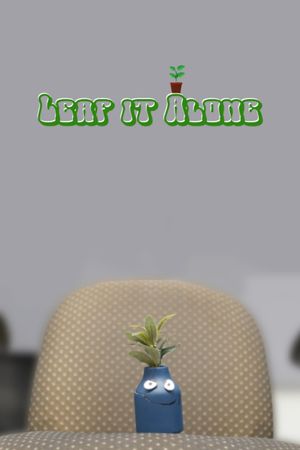 Leaf it Alone's poster