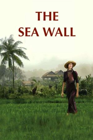The Sea Wall's poster