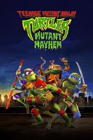 Teenage Mutant Ninja Turtles: Mutant Mayhem's poster