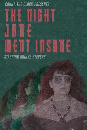 The Night Jane Went Insane's poster