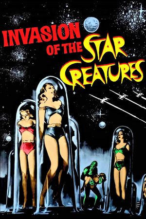 Invasion of the Star Creatures's poster