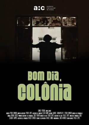 Bom dia, Colônia's poster