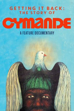 Getting It Back: The Story of Cymande's poster