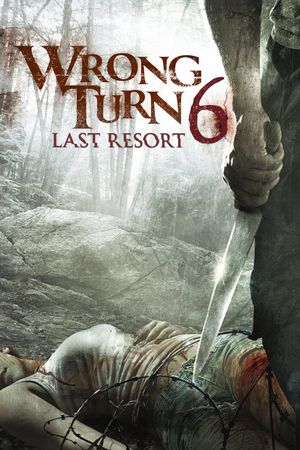 Wrong Turn 6: Last Resort's poster