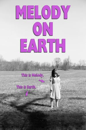 Melody on Earth's poster