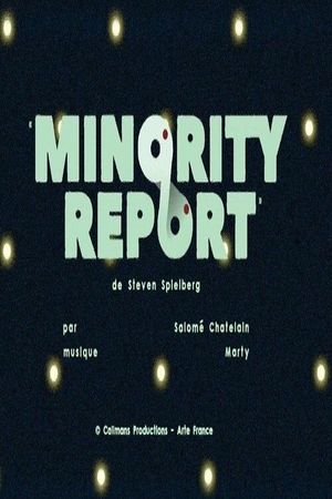 Short Cuts : Minority Report de Steven Spielberg's poster