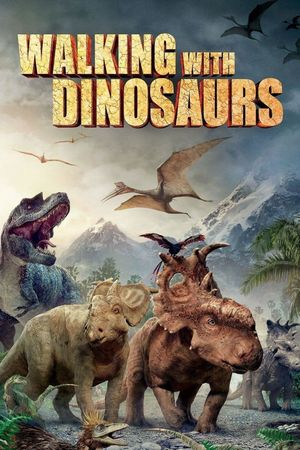 Walking with Dinosaurs 3D's poster