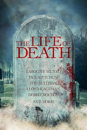 The Life of Death's poster