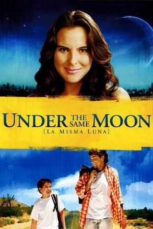 Under the Same Moon's poster