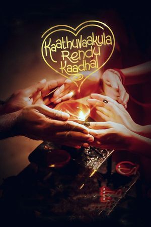 Kaathu Vaakula Rendu Kaadhal's poster