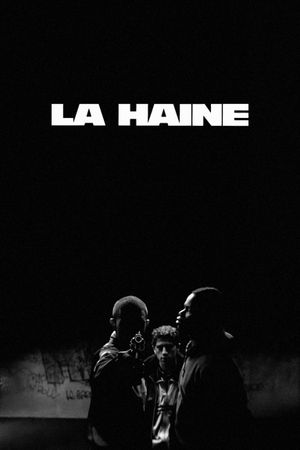 La haine's poster
