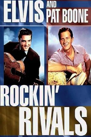 Elvis & Pat Boone Rockin' Rivals's poster