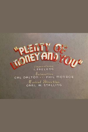 Plenty of Money and You's poster