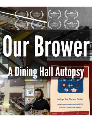 Our Brower - A Dining Hall Autopsy's poster