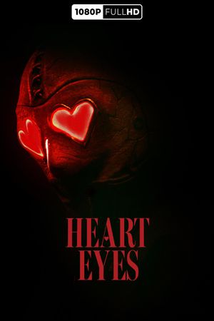 Heart Eyes's poster