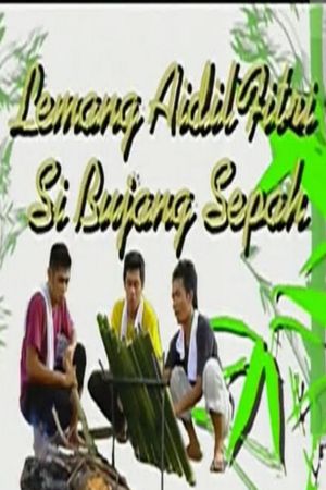 Lemang Aidilfitri Si Bujang Sepah's poster