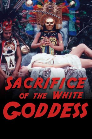 Sacrifice of the White Goddess's poster image